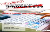 Echipamente ale viitorului - Revista · PDF fileiunie 2005 Supliment Magazinul Progresiv 3 cå într-o singurå lunå 200 de clienÆi s-au înregistrat pentru acest sistem, iar erorile