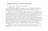 Agatha Christie - · PDF file— O, dar, domnule doctor, am spus eu, nu am talent la scris – absolut deloc. — Prostii, a răspuns el. Dacă te ajută, gândeşte-te la asta ca