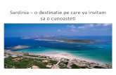 Sardinia – o destinatie pe care va invitam sa o cunoastetibelditours.ro/fisiere/4/Sardinia.pdf · Arta culinara in Sardinia Potrivit statisticilor, cei mai multi oameni care traiesc