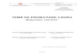 TEMĂ DE PROIECTARE CADRU - cez.ro · PDF fileTEMA DE PROIECTARE CADRU nr. 5 Revizia 9 Modernizare LES 20 kV ... Asigurarea conditiilor de coexistenta cu alte retele de utilitati,