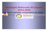 Strategia Nationala de Export 2014-2020 - apmcr.orgapmcr.org/evenimente/111/prez_mec.pdf · teritorial şide bune practici şitehnici de introducere pe piaţăîn promovarea ofertei
