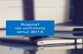 Raport -   · PDF filemecanism de gestionare a avertizărilor de integritate (whistleblowing) care a fost externalizat către TI-România. ... 37 de rapoarte referitoare la