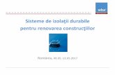 Sisteme de izolaţii durabile pentru renovarea construcţiilorrumaenien.ahk.de/fileadmin/ahk_rumaenien/Dokumente/Marketing/2017/... · materiale de construcţii moderne, ... Produse