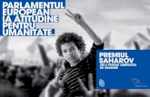 PARLAMENTUL EUROPEAN IA ATITUDINE PENTRU · PDF file7 În fiecare an, Parlamentul European scoate în evidență lupta și curajul apărătorilor drepturilor omului, disidenților