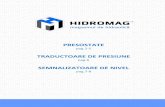 PRESOSTATE -   - Traductoare de presiun · PDF filetraductoare de presiune pag.6 semnalizatoare de nivel pag.7-8 | 2 presostate monocontact reglabile seria k4-nd racord