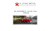 RAPORT AU AL 2010 - unopa.ro anual UNOPA 2010 final.pdf · tineri şi adulţi infectaţi HIV sau bolnavi SIDA, ... Suport pentru liderii copiilor, ... o 278 tineri seropozitivi au