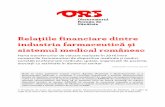 Relaţiile financiare dintre industria farmaceutică și ...health-observatory.ro/wp-content/uploads/2017/08/ors_sponsorizari... · publicitate/campanii Cu ajutorul instrumentului