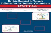 Revista II 2 -   · PDF fileRevista Română de Terapia Tulburărilor de Limbaj și Comunicare RRTTLC Vol.II Nr. 2 An 2016 ISSN Publicație bianuală editată de ASTTLR Apare în