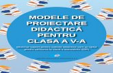 MODELE DE PROIECTARE - edituradp.roedituradp.ro/site_img/downloads/2017/07/brosura_27_iulie-2.pdf · Argumente pentru alegerea pachetului de manuale elaborate de EDP pentru clasa