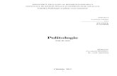 Politologie - · PDF file2 TEMA 1. POLITOLOGIA CA ŞTIINŢĂ 1. Politologia ca obiect de studiu 2. Apariţia şi evoluţia ştiinţelor politice 3. Funcţiile ştiinţei politice