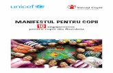 MANIFESTUL PENTRU COPII 10 angajamente pentru · PDF filepentru protecţia copilului şi prevenirea separării copilului de familie) 2. Le vom asigura copiilor romi accesul la servicii