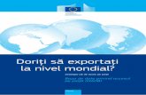 Doriţi să exportaţi la nivel mondial? - Trade Websitestrade.ec.europa.eu/doclib/docs/2013/february/tradoc_150546.pdf · detectarea Salmonella a tuturor produselor importate pe