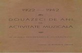 Lieth DOUAZECI DE ANI - · PDF fileMOZART : Uvertura la Nunta lui Figaro" BEETHOVEN : Concertul pentru piano in Sol major" ... BRAILOIU : Cinci cantece de leaggn (Solisth : Eliza Bdicoianu)