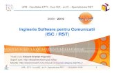 Inginerie Software pentru Comunicatii ISC / RSTdiscipline.elcom.pub.ro/isc/Curs_ISC_2010_44_v01.pdf · Diagrame UML de structuri compozite 3.6. Diagrame UML de deployment (amplasare)