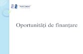 Oportunităţi de finanţare - upm.ro oportunitati de finantare.pdf · - Programul Operaţional Regional - POR 2014-2020 Ministerul Dezvoltării Regionale și Administrației Publice