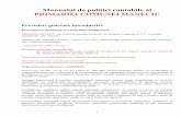 Manualul de politici contabile al ... - primarie- · PDF file2 Răspunderea pentru organizarea şi conducerea contabilităţii revine ordonatorului de credite. În cadrul instituţiei