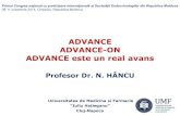ADVANCE ADVANCE-ON ADVANCE este un real  · PDF file• Concluzii ADVANCE ... –Evenimente macrovasculare majore (IM nonfatal, AVC non fatal, deces de cauza cardiovasculara)