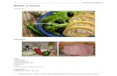 Rulada cu branza - · PDF fileGourmandine – Retete culinare, specialitati gastronomice, retete de post, retete pas cu pas 1 Rulada cu branza 2008/06/10 Ingrediente: ... 500g branza