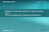 Next Generation Security for Virtualized Datacentersdownload.bitdefender.com/resources/media/materials/white-papers/en/... · De la apariția sa ca și tehnologie de consolidare,