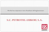S.C. PETROTEL-LUKOIL S - Petroleum  · PDF fileenergetică "Solomon", am reu şit să reducem cu 6% emisiile de gaze cu efect de seră