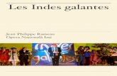 Les Indes galantes · PDF fileDumitru (Huascar ), Alice Todica (Phani), Alexandru Savin ... (Osman), Angelica Mecu Solomon (Emilie), Radmilo Petrovici (Valere), Alexandru Savin (Tacmas),