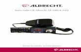 Albrecht AE 4200 R ASQ manual - Statii radio CB si · PDF fileimediata vecinatate a unui mediu de propagare (de transmisie), care este antena, cea care transmite unda radio. ... Unele