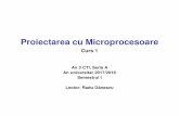 Proiectarea cu Microprocesoare - users.utcluj.rousers.utcluj.ro/~rdanescu/pmp_c01.pdf · Introducere Obiective • Cunoa şterea, în Ńelegerea şi utilizarea conceptelor: microprocessor,