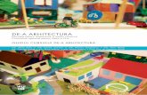 DE-A ARHITECTURAde-a-arhitectura.ro/wp/wp-content/uploads/2014/07/GHID-DE-A... · Descrierea CIP a Bibliotecii Naţionale a României De-a arhitectura: educaţie pentru arhitectură