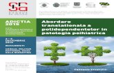ADICTIA Abordare 2015 translationala a a IV-a confer Inta ...timestravel.ro/congrese/program-final-adictia-2015.pdf · si serviciilor medicale bucuresti agentia ... evolutia conceptului