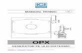OPX - calor.ro · PDF fileintoarce la cazan uleiul nefolosit de catre utilizator ( vedeti ... ancorat la pamant sau la o structura metalica ... arborelui manual in timpul