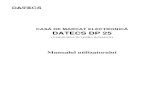 CASĂ DE MARCAT ELECTRONICĂ DATECS DP 25 · PDF file · 2015-02-09- manual de utilizare ... Intrarea în opţiunea de programare este ... Deplasare la un rând cu un număr mai mic