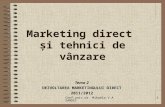 Direct Marketing · PPT file · Web view · 2011-10-21Marketing direct şi tehnici de vânzare Tema 2 DEZVOLTAREA MARKETINGULUI DIRECT 2011/2012 Tema 2: Dezvoltarea marketingului