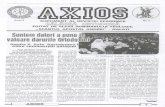 AXIOS/Revista Axios... · cationalä a mii de ani strigä cä educatia modeleazä, ... iubire si din acestea se naste comu- ... umple timpul cu veînicie prin Hristos