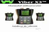 X3 manual Rom ver 1.6 FW 3.0 11-10-07 Eng Standardul ISO 10816-1 ... 8.1 Nivelul de vibraţii recomandat în mm/s ... 25 8.2 Rezonanţa ...
