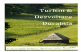 Turism & Dezvoltare Durabila - APDT Brasov - · PDF fileprezinta comportamentul si politica pe termen ... strategii coerente de dezvoltare si promovare a ... 26.000 de locuri de cazare