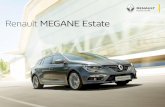 Renault MEGANE Estate - cdn. · PDF fileRenault Megane Estate te atrage prin designul său expresiv, formele elegante și silueta sportivă. Semnătura sa luminoasă unică exprimă