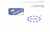 ECDL - Modulul 1 - Euro Informatica ECDL Modulul 1 Conceptele de bază ale Tehnologiei Informaţiei (IT) ECDL – Modul 1 CONCEPTE DE BAZĂ ALE TEHNOLOGIEI INFORMAŢIEI (IT) Obiective: