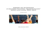 al Asociatiei Parintilor “Sprijiniti Scoala” - scoalagepaladebz.roscoalagepaladebz.ro/files/Raport-de-activitate-APSS-2014--2015.pdf · Proiect social: “Puterea cuvintelor.