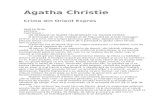 Agatha Christie ·  · 2014-12-28Agatha Christie Crima din Orient Expres PARTEA ÎNTÂI FAPTELE CAPITOLUL I UN PASAGER DE SEAMĂ CĂLĂTOREŞTE CU TAURUS EXPRES O dimineaţă de