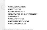ANTIASTMATICE ANTITUSIVE EXPECTORANTE …hostco.do.am/medicatia_ap.respirator_si_cv.pdf · felodipina- sunt predominant vasodilatatoare arteriolare periferice 2. De tip diltiazem:
