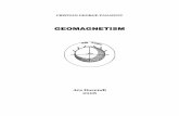 GEOMAGNETISMGEOMAGNETISM - old.unibuc.roold.unibuc.ro/prof/panaiotu_c_g/docs/res/2011marGeomagnetism.pdf · Geomagnetism 4 1 Introducere Câmpul magnetic terestru (geomagnetic) a