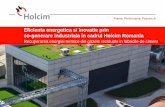 Eficienta energetica si inovatie prin co-generare .... Holcim_ro.pdf · Eficienta buna de recuperare a energiei termice reziduale la un nivel ... (Suedia, Germania) – fezabilitatea