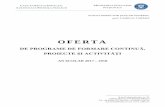 OFERTA - ccdbn.ro · Tehnici de modelare comportamentală a copiilor cu CES ... Ediția a VI-a dezbatere și lectură publică ..... 88 II.2.15. Unirea ... Planificare modulelor
