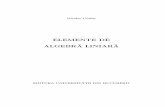 ELEMENTE DE ALGEBRA LINIAR A - old.unibuc.roold.unibuc.ro/prof/cotfas_n/docs/res/2011marElemente-de-Algebra...ALGEBRA LINIAR A EDITURA UNIVERSITAT˘II DIN BUCURES˘TI Introducere Pe