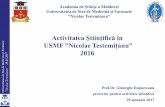 Activitatea Științifică în USMF ”Nicolae Testemițanu” ”Nicolae Testemițanu” 2016(1).pdf · Articole FI ISI Alte articole în stăinătate SCOPUS - 20 . ea d e M n i