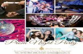 Prom Night Partyzocalo.ro/wp-content/uploads/2017/10/meniu_prom_party...Vin: Cramele Dinastie alb, roșu, rose Apa minerală/plată, Coca Cola, Fanta, Sprite, sucuri naturale Espresso,