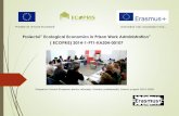 Proiectul” Ecological Economics in Prison Work …anp.gov.ro/.../41/2017/04/Prezentare-proiect-ECOPRIS.pdf-Power Point - video Platforma de Compost (plan de afaceri) În 19.06.2017