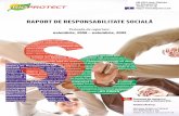 RapoRt de Responsabilitate socială - bioprotect.md de Responsabilitate socială Perioada de raportare: noiembrie, 2008 – noiembrie, 2009 persoana de contact şi responsabil activitate