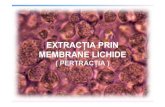 08 EXTRACTIA PRIN MEMBRANE LICHIDE - Profesori UVABcadredidactice.ub.ro/gavrilalucian/files/2012/10/08.pdf · • Separarile prin membrane se bazeaza pe: – diferenta dintre solubilitatea