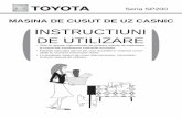 INSTRUCTIUNI DE UTILIZARE - home-sewing.com · Daca masina de cusut nu este folosita pastrati-o protejata; nu o depozitati ... Denumirea pieselor In acest manual de utilizare sunt